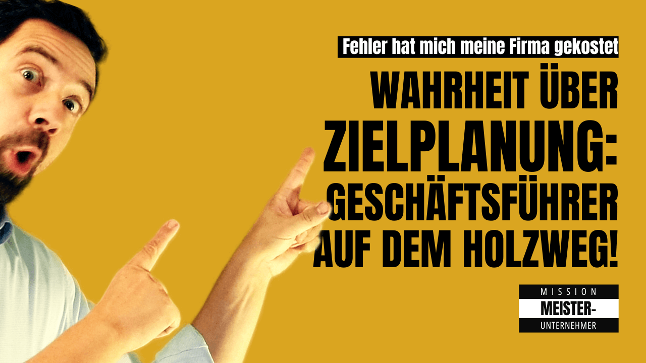 Zielplanung für Unternehmer: authentisch Ziele planen