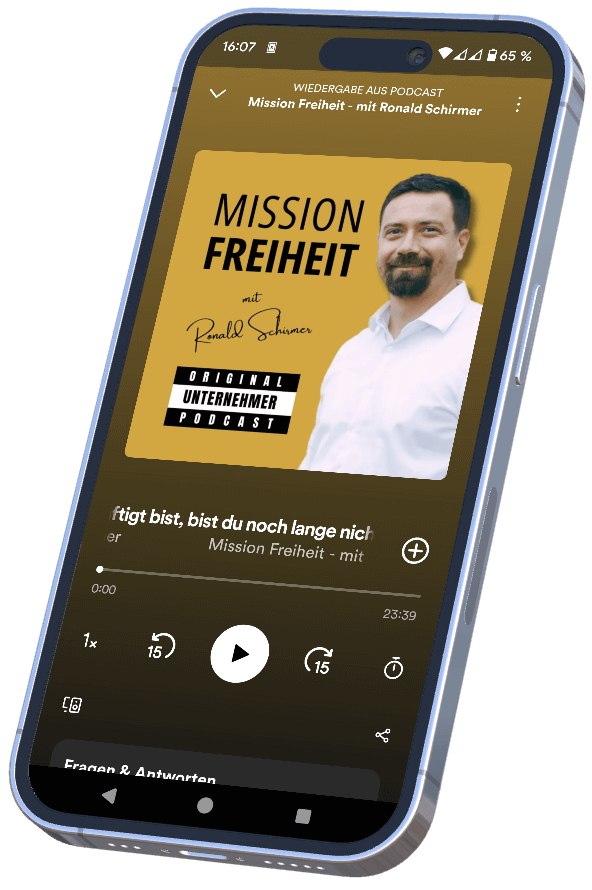 Unternehmer-Podcast: Mission Freiheit - mit Ronald Schirmer